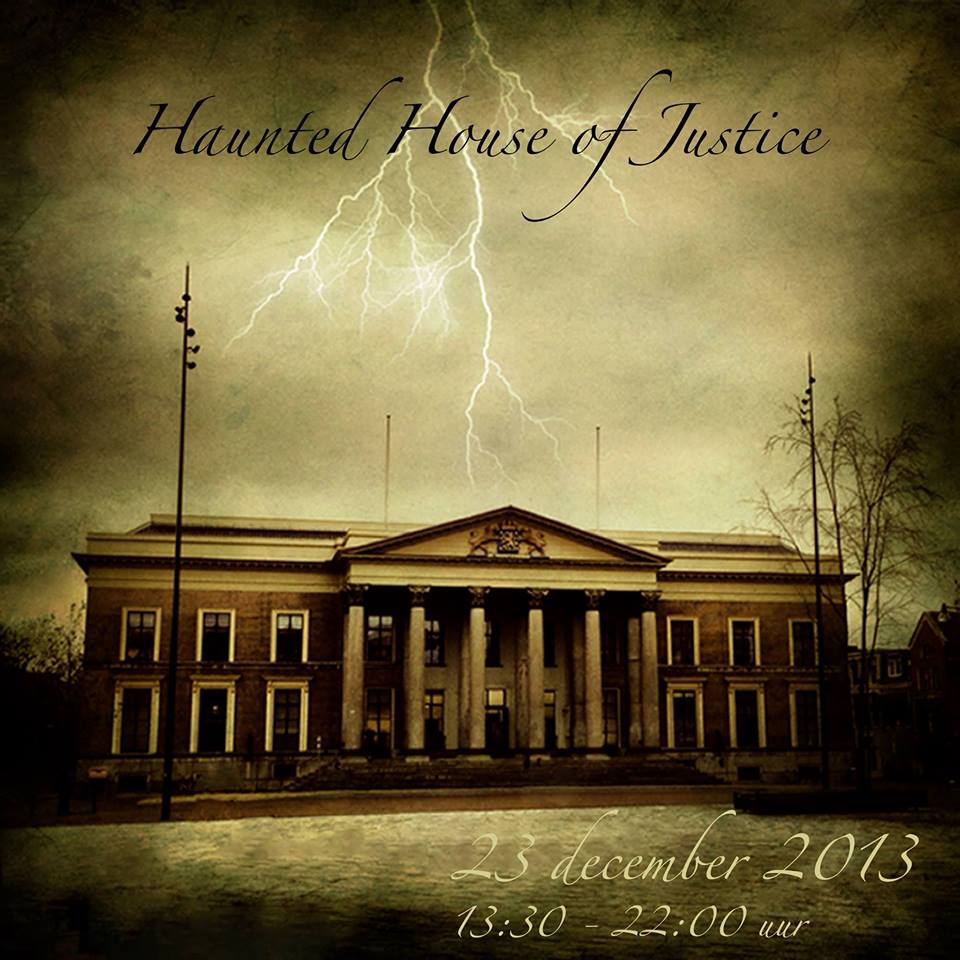 Haunted house of justice